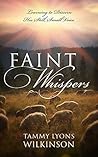 Faint Whispers: L...