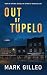 Out of Tupelo by Mark Gilleo Out of Tupelo by Mark Gilleo