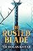 The Rusted Blade (Raven Son, #0.5)