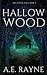 Hallow Wood (Furyck Saga, #4)