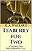 Teaberry for Two (A Teaberr...