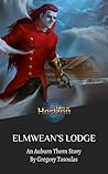 Elmwean's Lodge by Gregory Tasoulas