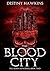 The Blood City (The Death R...