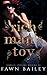 Rich Man's Toy (The Dazzlin...