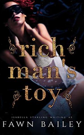 Rich Man's Toy (The Dazzling Court, #0.5)