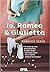 Io, Romeo & Giulietta by Rebecca Serle