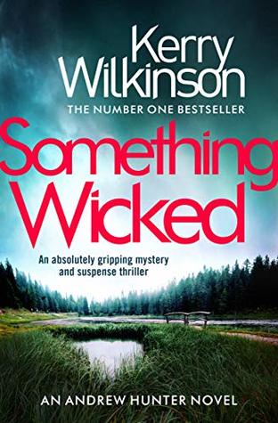 Something Wicked (Andrew Hunter #1)