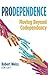 Prodependence: Moving Beyond Codependency