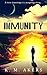 Immunity: A little knowledge is a dangerous thing…