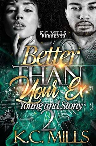 Better Than Your Ex 2: Young and Stony (Kindle Edition)