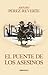 El puente de los asesinos (Las aventuras del Capitán Alatriste, #7)