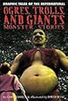 Ogres, Trolls, and Giants: Monster Stories
