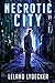 Necrotic City