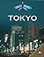 Tokyo Great Cities of the World