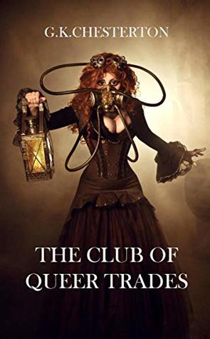 The Club Of Queer Trades