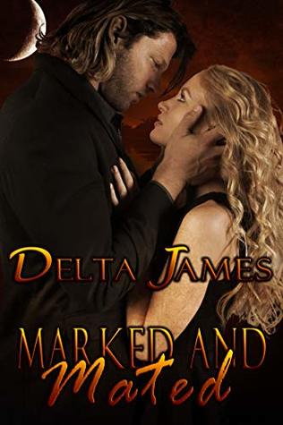 Marked and Mated (Wayward Mates, #2)