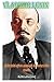 Vladimir Lenin: A lie told ...