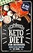 The Complete Keto Diet for ...