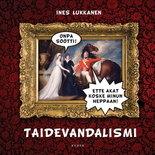 Taidevandalismi (Hardcover)
