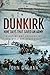 Dunkirk: Nine Days That Sav...