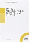 Dalle microlingue disciplinari al CLIL