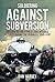 Soldiering Against Subversion by Dan Harvey