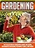 Gardening: The Collection O...