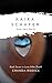 Kaira Schafer: Kaira's Stor...