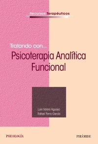 Tratando con psicoterapia analítica funcional