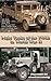 Truck and Special Vehicles of Austria in the World War II by William S. Carson