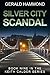 Silver City Scandal (Keith ...