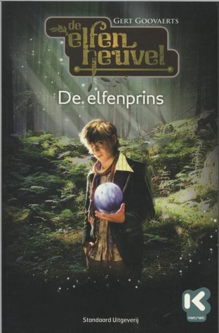 De elfenprins (De Elfenheuvel, #1)