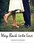 Way Back Into Love