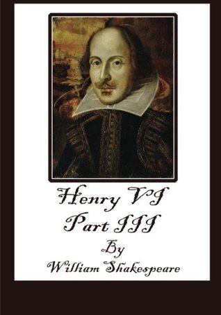 Henry VI Part III