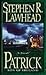 Patrick by Stephen R. Lawhead