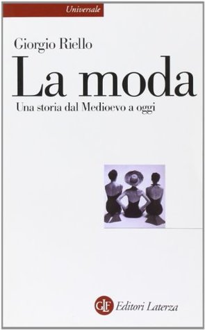 La moda. Una storia dal Medioevo a oggi (Paperback)