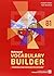 VOCABULARY BUILDER B1