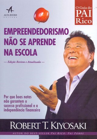Empreendedorismo não Se Aprende na Escola