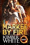 Marked by Fire