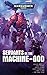 Servants of the Machine God...