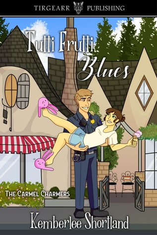 Tutti-Frutti Blues (Carmel Charmers Series, #1)