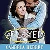 #Player by Cambria Hebert