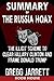SUMMARY Of The Russia Hoax: The Illicit Scheme to Clear Hillary Clinton and Frame Donald Trump by Gregg Jarrett