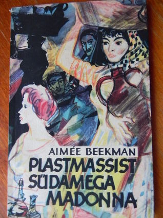 Plastmassist südamega madonna. Reisikiri Itaaliast
