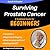 Surviving Prostate Cancer by For Beginners Publishing