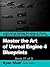 Mastering the Art of Unreal Engine 4 - Blueprints