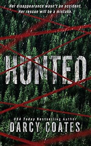 Hunted  -  Darcy Coates 