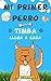 Mi primer perro: ¡Timba lle...