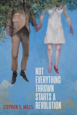 Not Everything Thrown Starts a Revolution