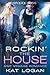 Rocking the House